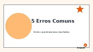 Preview de 5 Erros Comuns 07